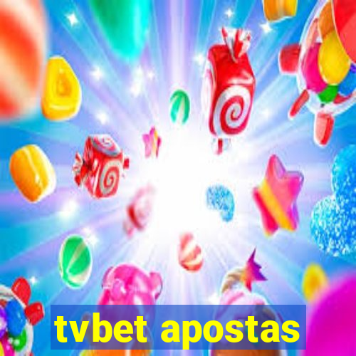 tvbet apostas